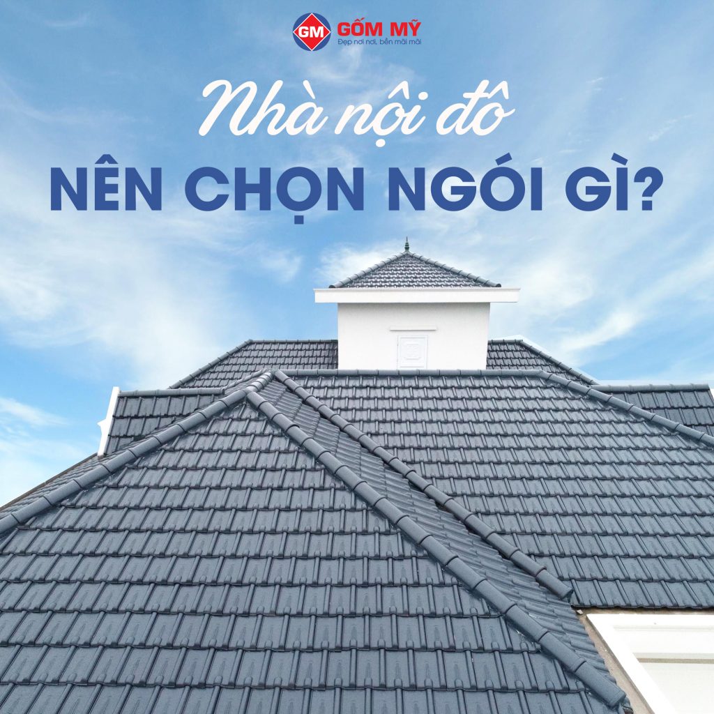 nhà nội đô chọn ngói